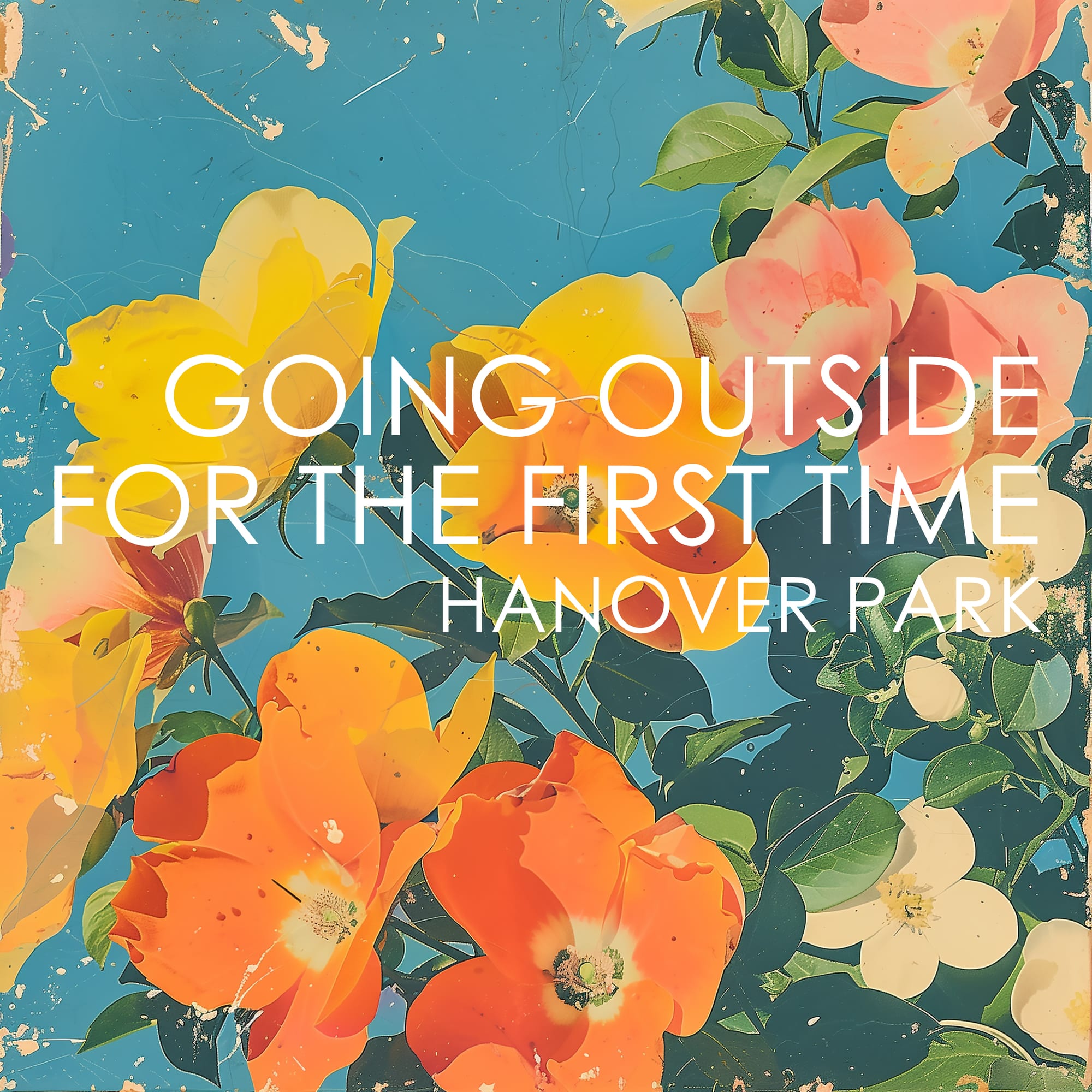 "Going Outside For The First Time" by Hanover Park